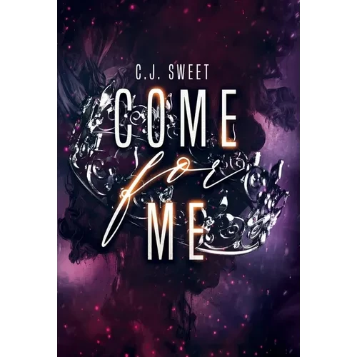 Come for Me - Hardcover