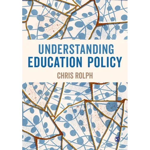 Understanding Education Policy - Hardcover