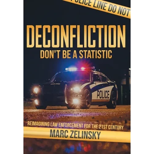 Deconfliction: Don't Be a Statistic - Hardcover