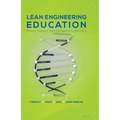 Lean Engineering Education: Driving Content and Competency Mastery - Hardcover
