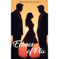 Echoes of Pia - Hardcover