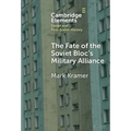 The Fate of the Soviet Bloc's Military Alliance