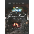 The Glory Road: The Saga Lives On - Hardcover