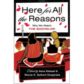 Here for All the Reasons: Why We Watch the Bachelor - Hardcover