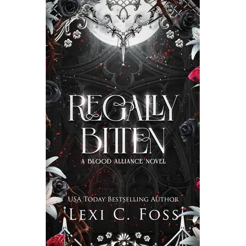 Regally Bitten - Paperback