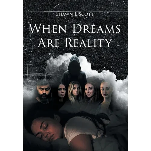 When Dreams Are Reality - Hardcover