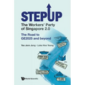 Stepup: The Workers' Party of Singapore 2.0 - Paperback