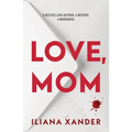 Love, Mom - Hardcover