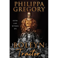 Boleyn Traitor - Hardcover