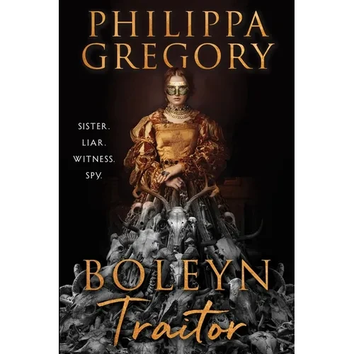 Boleyn Traitor - Hardcover