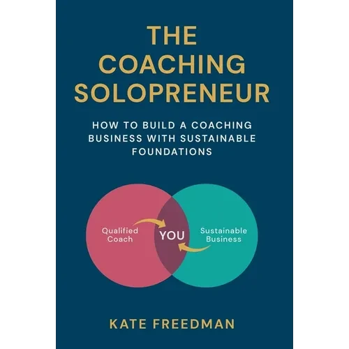 The Coaching Solopreneur - Hardcover