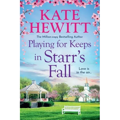 Playing for Keeps in Starr's Fall - Paperback