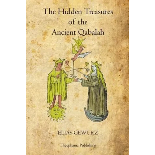 The Hidden Treasures of the Ancient Qabalah - Paperback