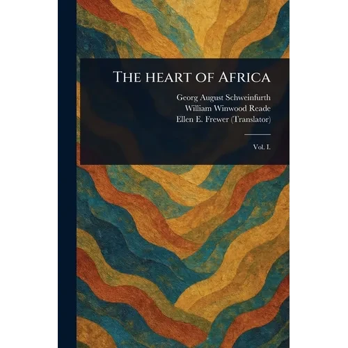 The Heart of Africa - Paperback