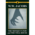 The Monkey's Paw and The Toll House - Paperback