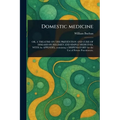 Domestic Medicine - Paperback
