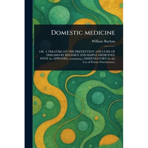 Domestic Medicine - Paperback