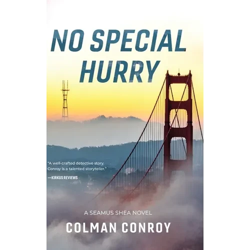 No Special Hurry - Hardcover