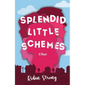 Splendid Little Schemes - Paperback