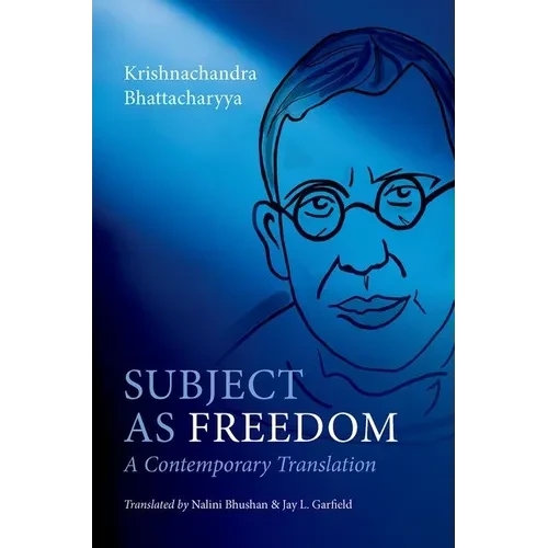 Subject as Freedom: A Contemporary Translation - Paperback