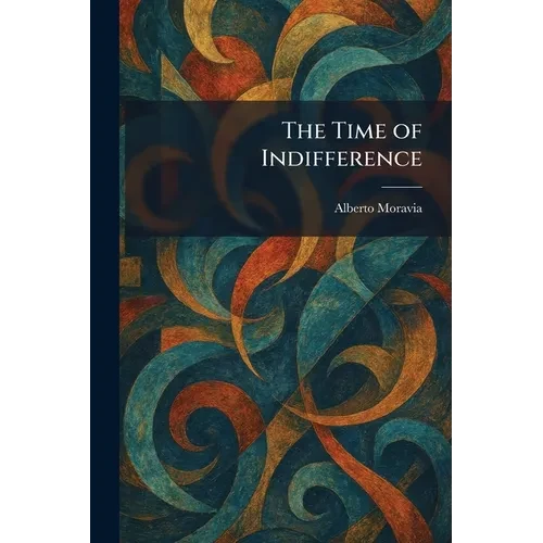 The Time of Indifference - Paperback