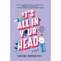 It's All in Your Head - Paperback