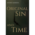 Original Sin and Time - Hardcover