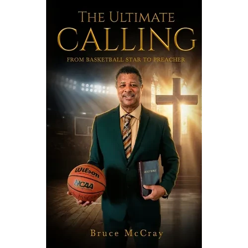 The Ultimate Calling