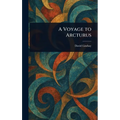 A Voyage to Arcturus