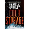 Cold Storage: A Thriller of the Near Future - Paperback