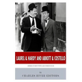 Laurel & Hardy and Abbott & Costello: America's Most Popular Comedy Duos - Paperback
