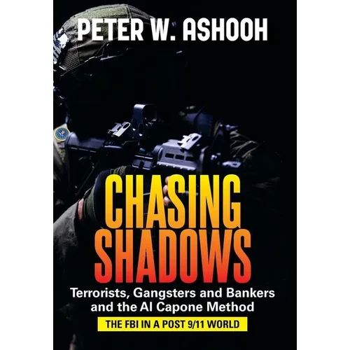 Chasing Shadows - Hardcover