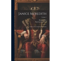 Janice Meredith: A Story of the American Revolution; Volume 1 - Hardcover