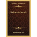 Hadrian the Seventh - Paperback