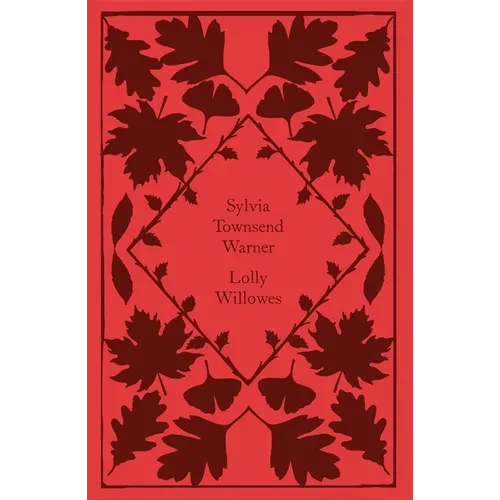 Lolly Willowes - Hardcover