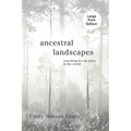 Ancestral Landscapes: Searching for My Place in the World - Paperback