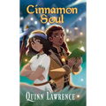 Cinnamon Soul - Hardcover
