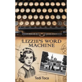 Lizzie's Word Machine - Hardcover