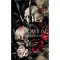 Veil of Shadows IV - Hardcover