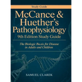 McCance & Huether's Pathophysiology 9th Edition Study Guide: The Biologic Basis for Disease in Adults and Children - Hardcover