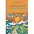 Using Population Health Indicators for Global Health and Development - Paperback