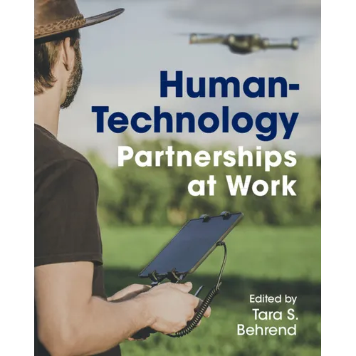 Human-Technology Partnerships at Work