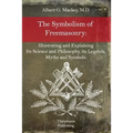 The Symbolism of Freemasonry - Paperback