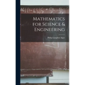 Mathematics for Science & Engineering - Hardcover