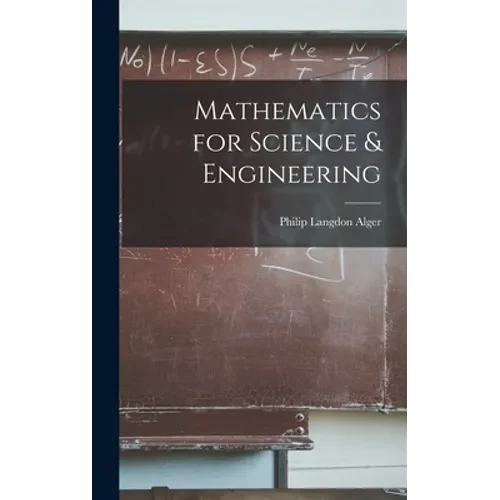 Mathematics for Science & Engineering - Hardcover