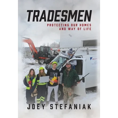 Tradesmen: Protecting our homes and way of life - Hardcover