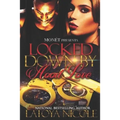 Locked Down by Hood Love - Paperback
