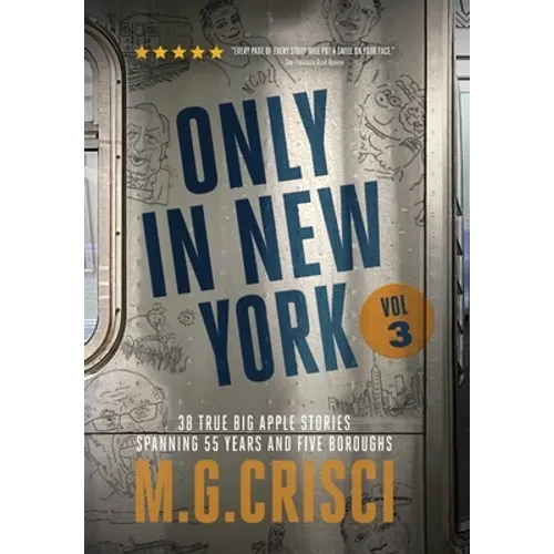 ONLY IN NEW YORK, Volume 3 - Hardcover