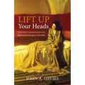 Lift Up Your Heads: Nonverbal Communication and Related Body Imagery in the Bible - Paperback
