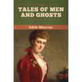 Tales of Men and Ghosts - Paperback